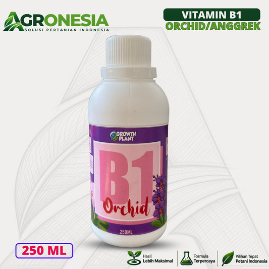 B1 Orchid 250 ML Vitamin ZPT Khusus Anggrek